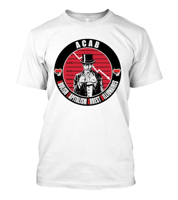 ACAB Abolish Capitalism Arrest Billionaires Monopoly Man Falling Stock Market T-Shirt