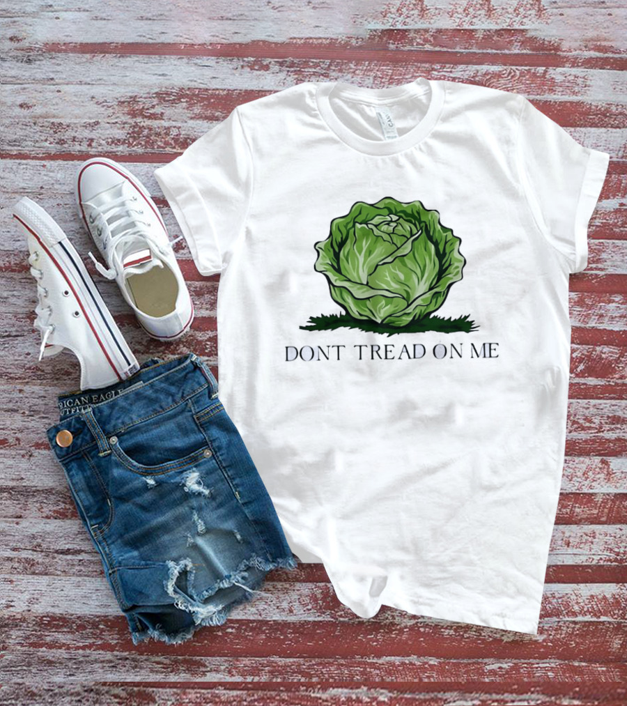 Don't Tread On Me Cabbage Vegetable Gadsden T-Shirt