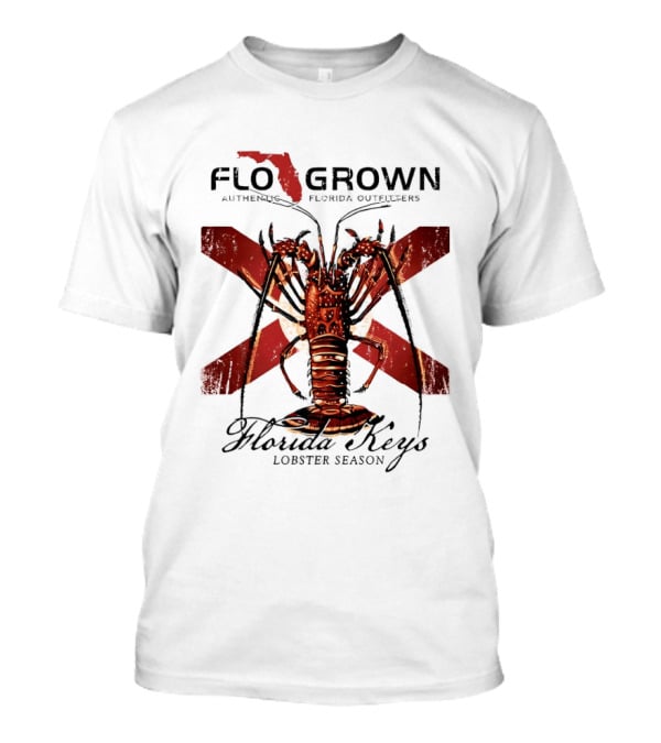 FLO GROWN Authentic Florida Outdoors Florida Keys Lobster Season Spiny Lobster Florida Flag T-Shirt