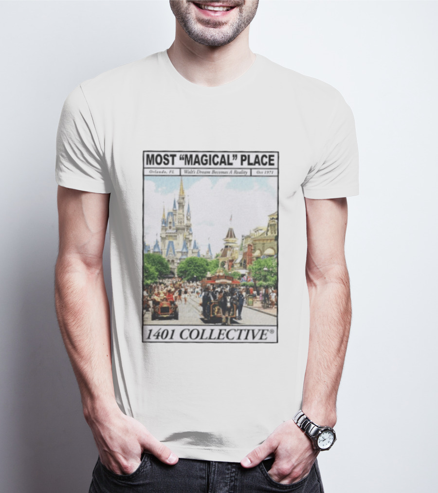 Most Magical Place Orlando Walt's Dream Becomes A Reality Oct 1971 1401 Collective T-Shirt