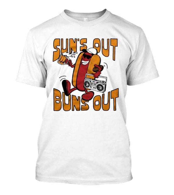 Sun's Out Buns Out Cool Hotdog With Sunglasses And Drink T-Shirt