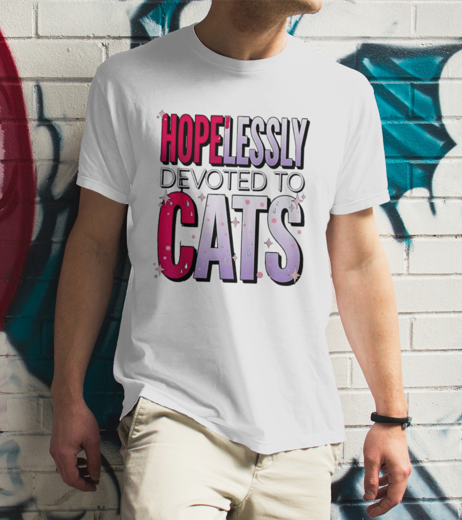 Hopelessly Devoted To Cats Glitter Sparkle T-Shirt