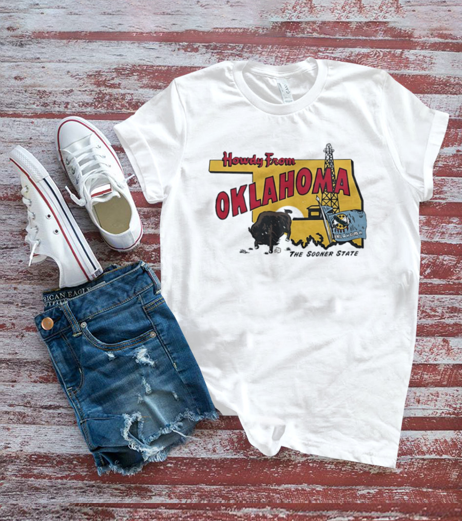 Howdy From Oklahoma The Sooner State Bison With Oil Derrick And Flag T-Shirt
