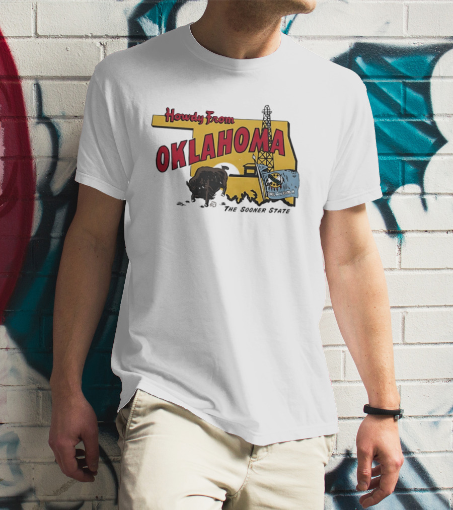 Howdy From Oklahoma The Sooner State Bison With Oil Derrick And Flag T-Shirt
