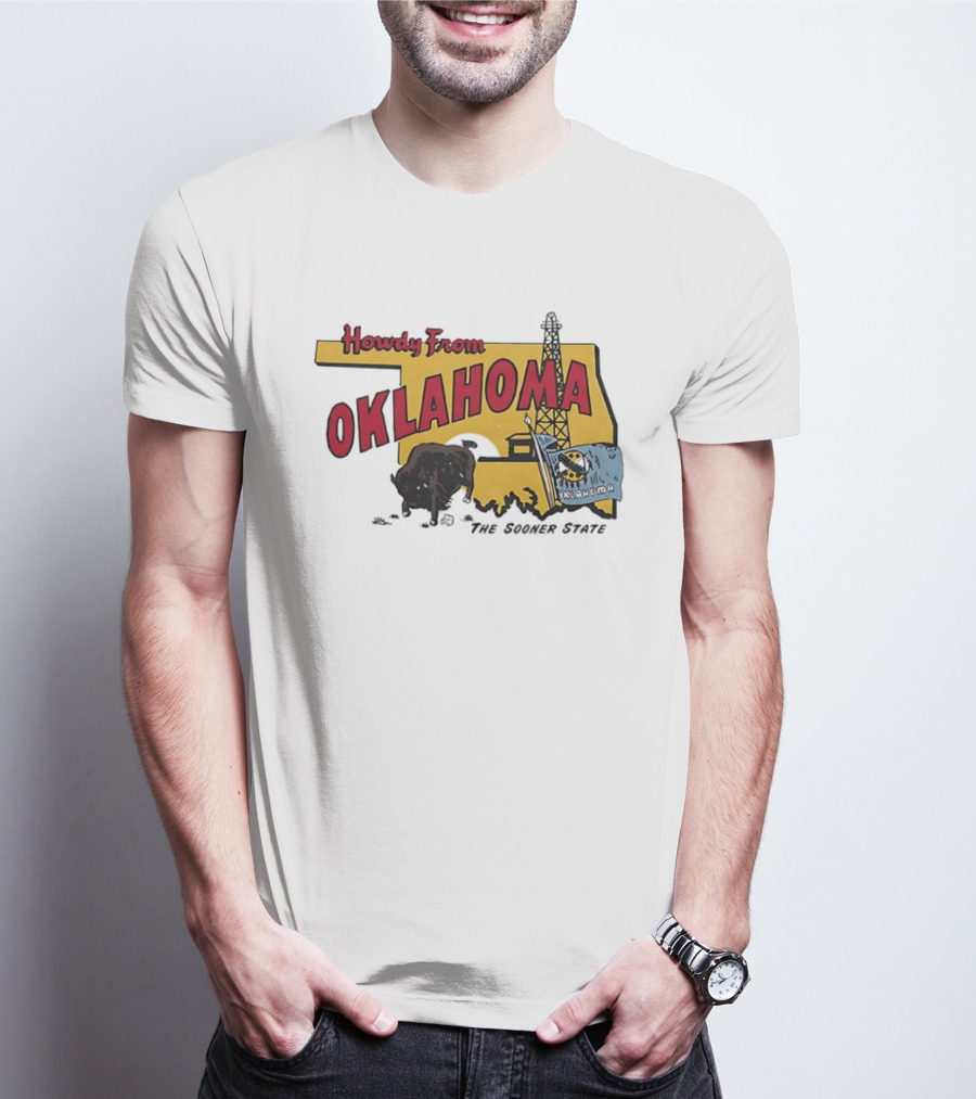 Howdy From Oklahoma The Sooner State Bison With Oil Derrick And Flag T-Shirt