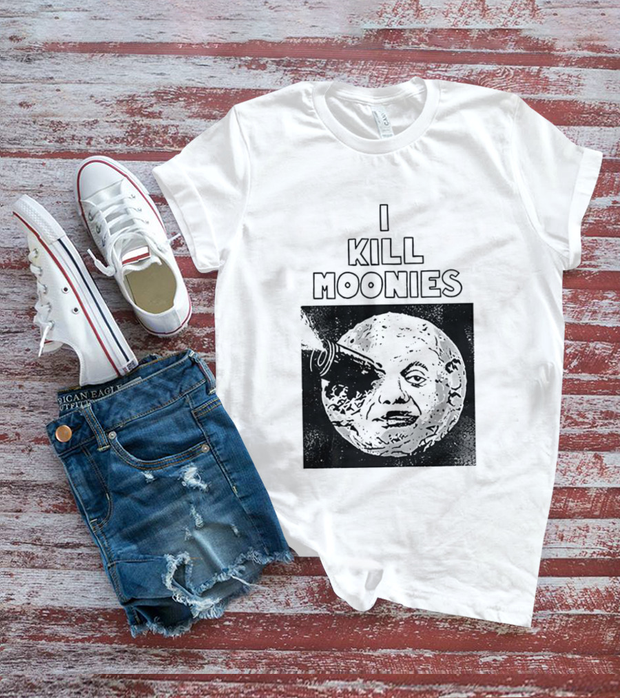 I Kill Moonies Man In The Moon Rocket Eye T-Shirt