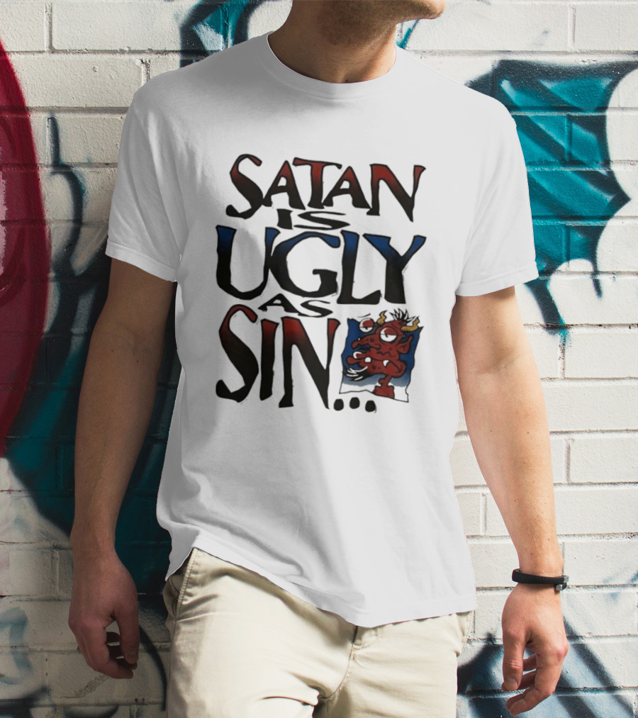 Satan Is Ugly As Sin Red Cartoon T-Shirt