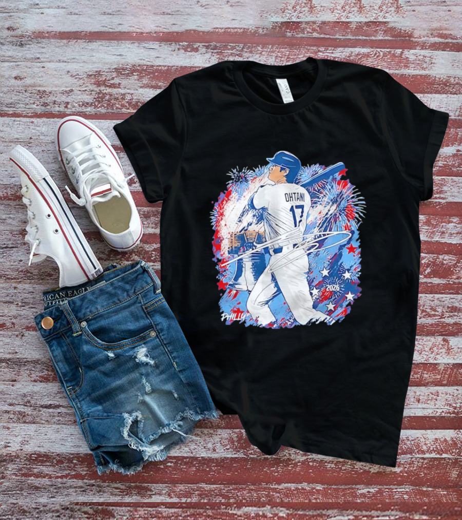 Ohtani 17 Philly 2026 Baseball Fireworks Liberty Bell T-Shirt