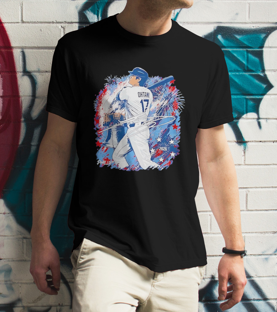 Ohtani 17 Philly 2026 Baseball Fireworks Liberty Bell T-Shirt