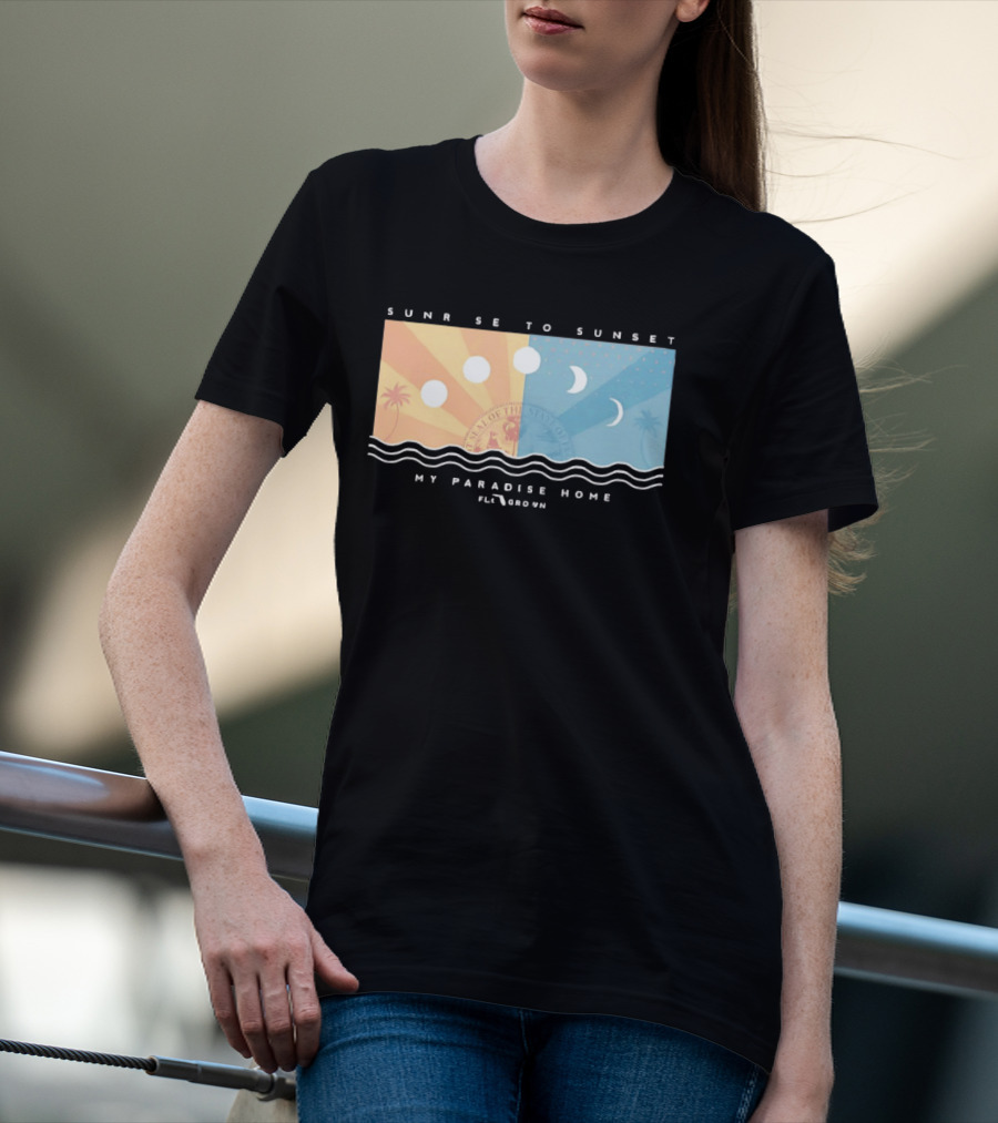 FloGrown Sunrise To Sunset My Paradise Home Beach Moon Phases T-Shirt