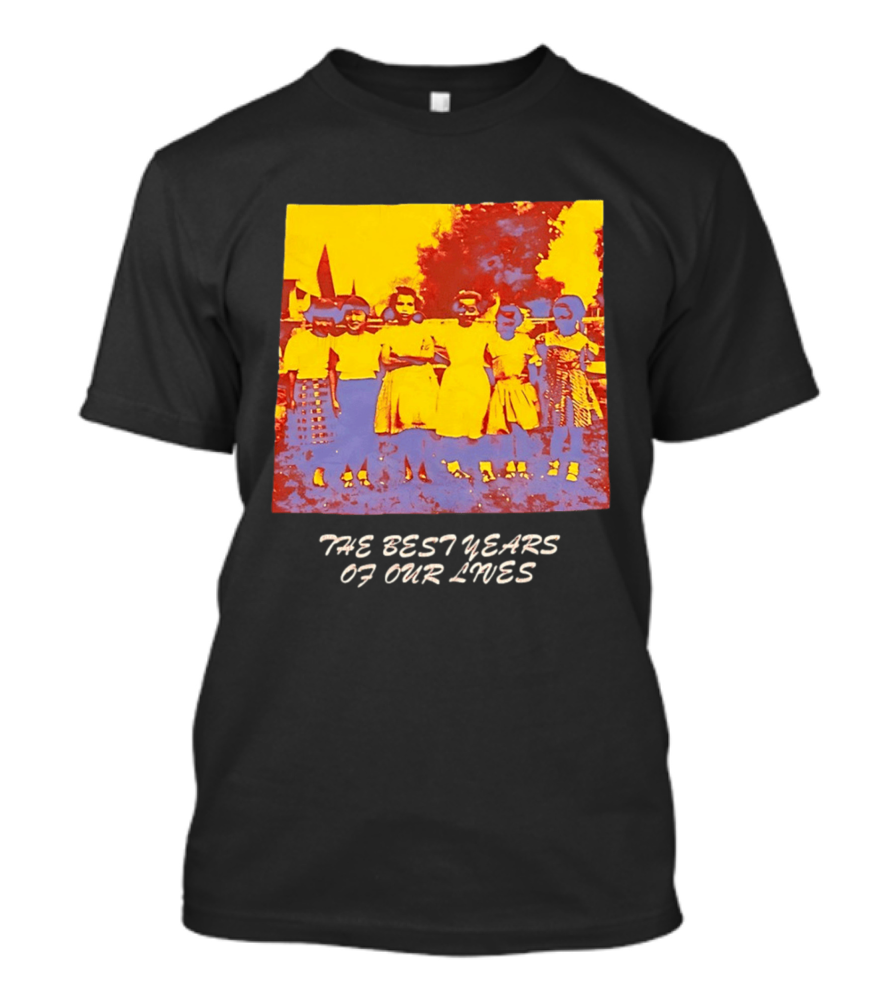 The Best Years Of Our Lives Retro Style Group Photo T-Shirt