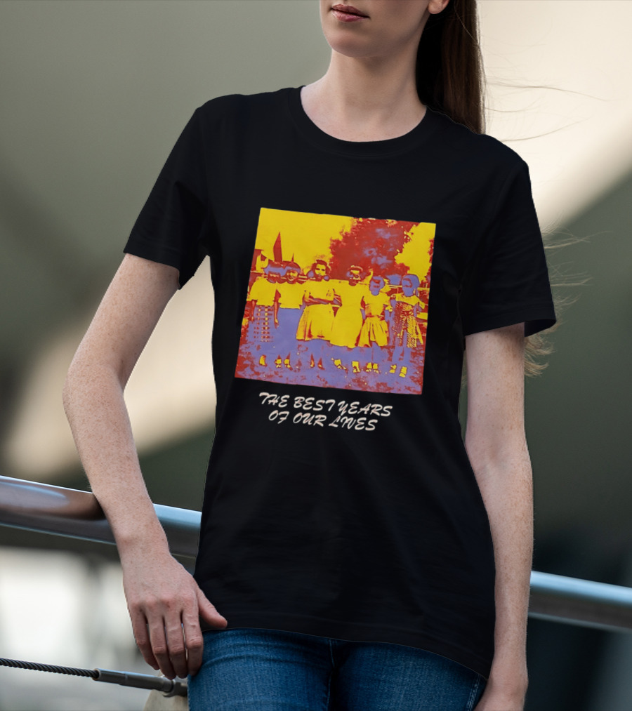 The Best Years Of Our Lives Retro Style Group Photo T-Shirt