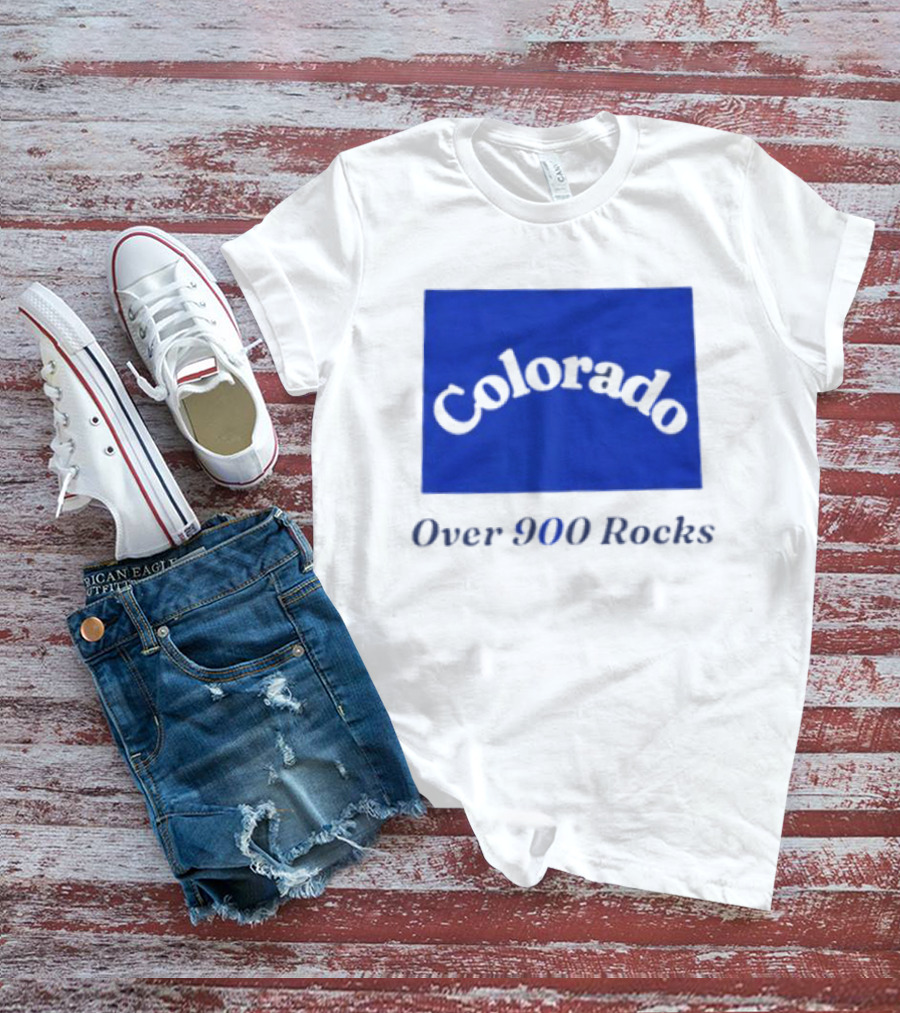 Colorado Over 900 Rocks Geology Nature Humor Celebration Stone Enthusiasts T-Shirt