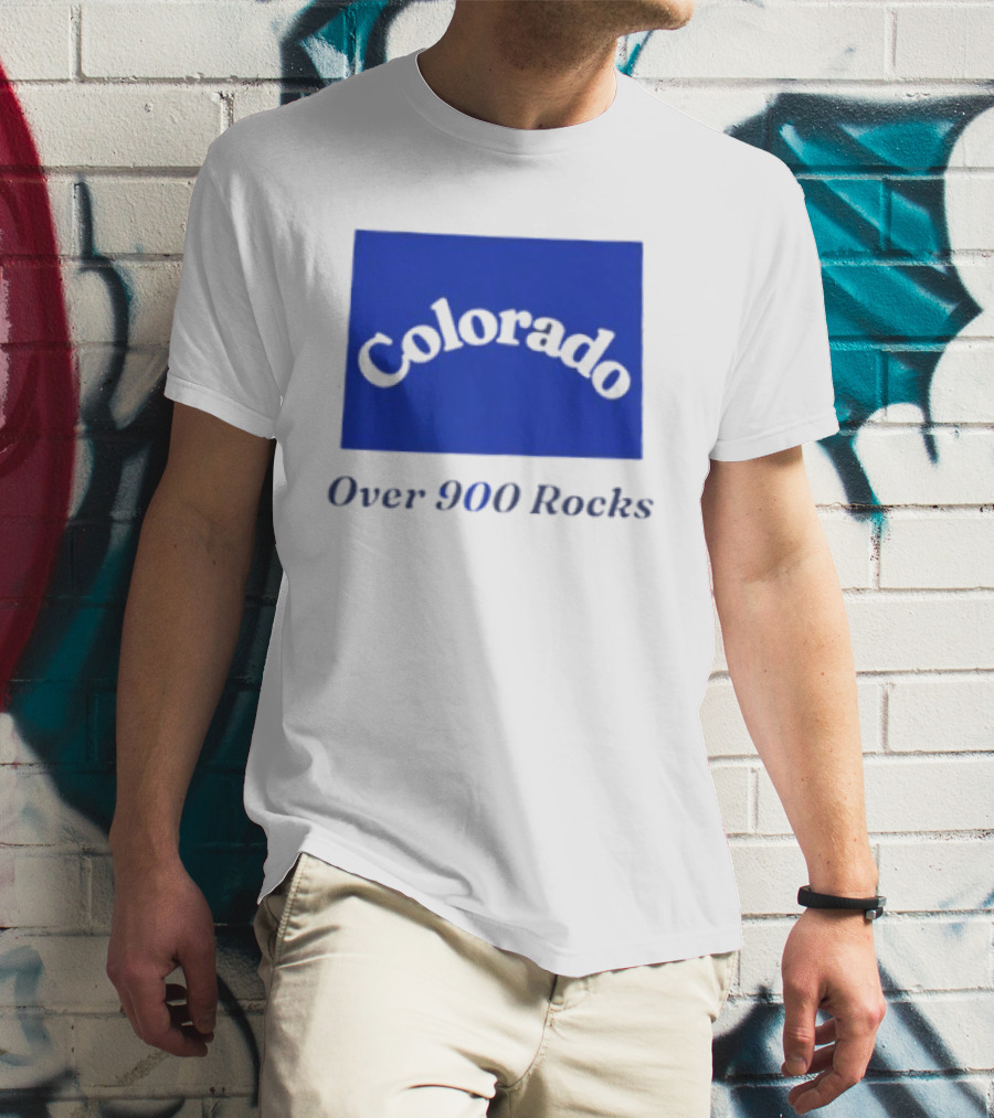Colorado Over 900 Rocks Geology Nature Humor Celebration Stone Enthusiasts T-Shirt