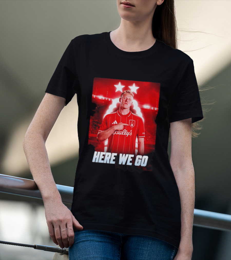 Xaver Schlager Nottingham Forest Here We Go Soccer Edition T-Shirt