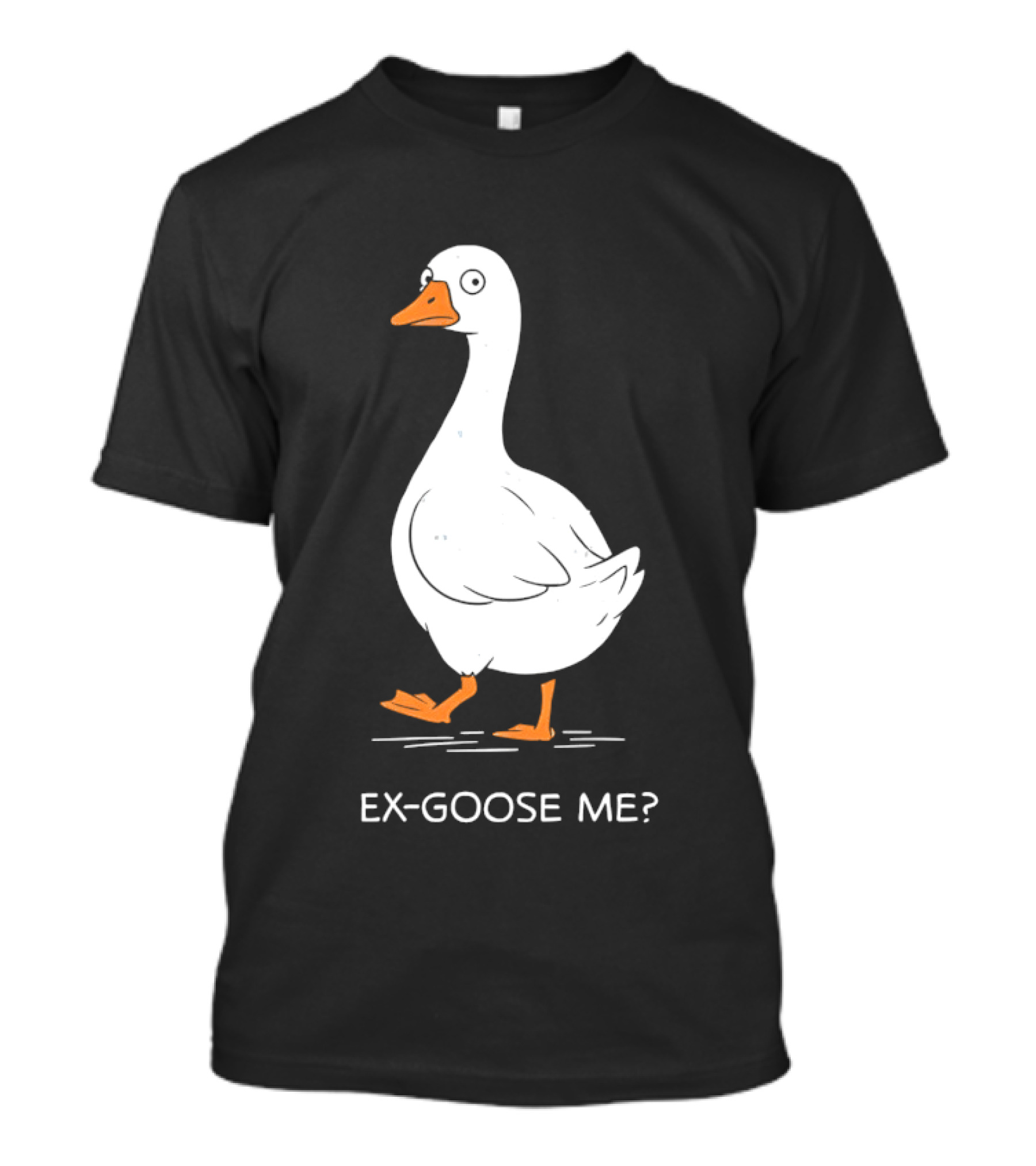 Ex Goose Me Goose Pun Cartoon Walking Goose T-Shirt