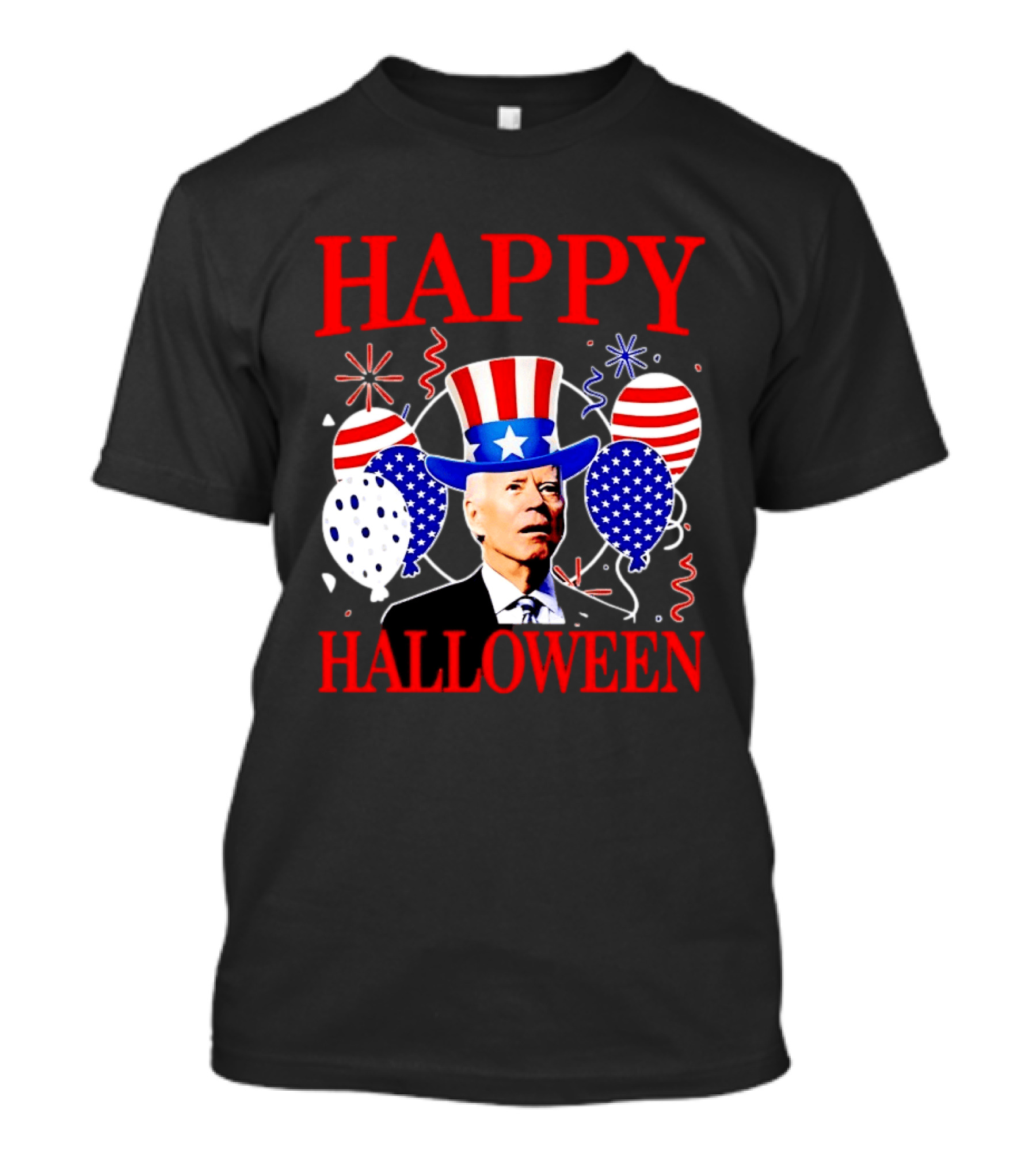 Happy Halloween Biden Uncle Sam Hat American Flag Balloons T-Shirt