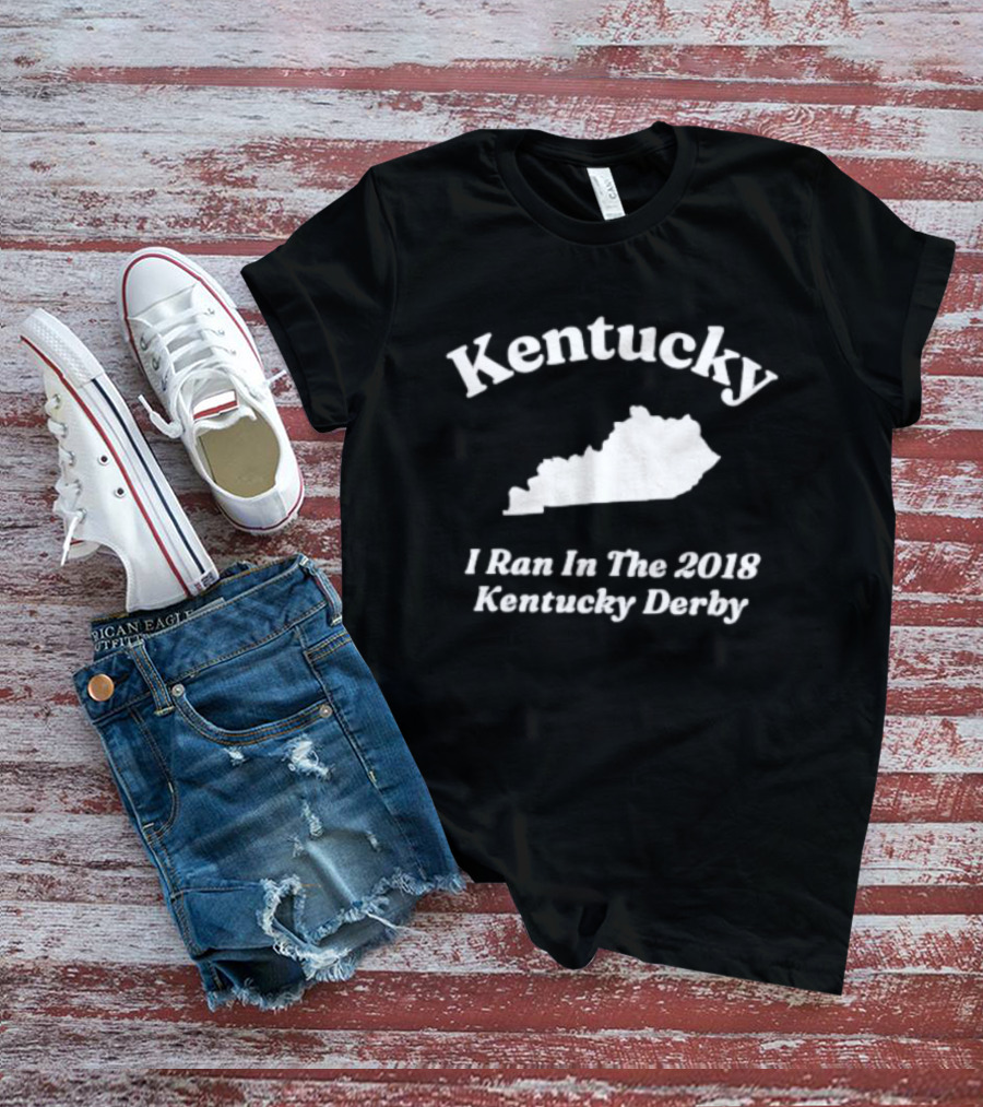 Kentucky I Ran In The 2018 Kentucky Derby Map T-Shirt