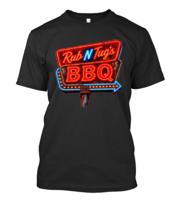Rub N Tug's BBQ Neon Sign Barbecue Arrow T-Shirt