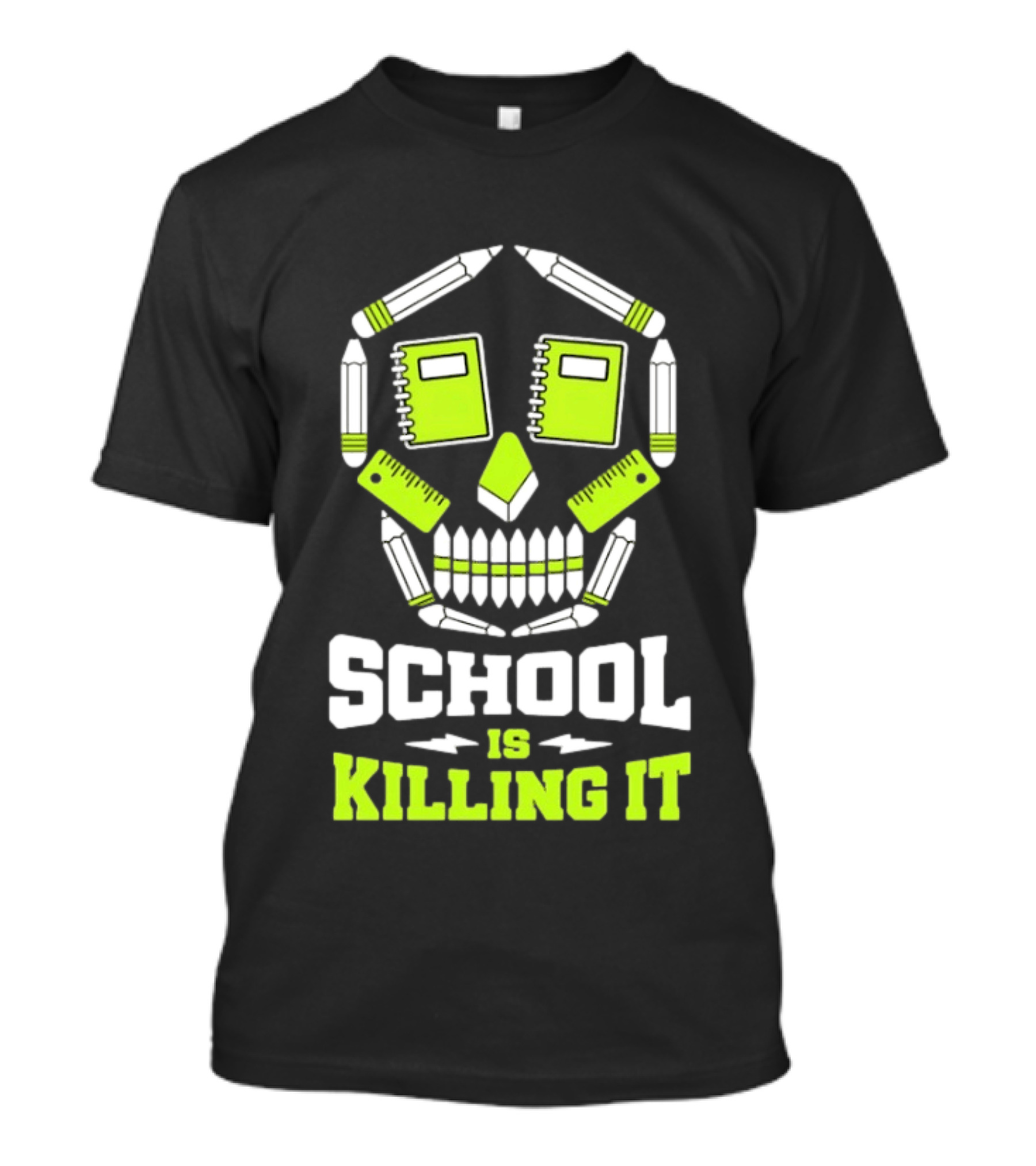 School Is Killing It Skull Pencil Ruler Notebook Student T-Shirt