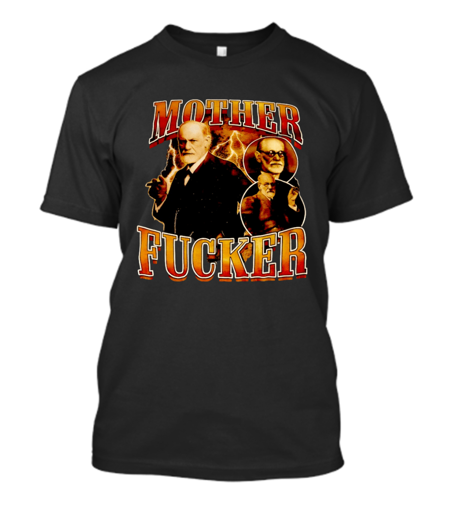 Sigmund Freud Mother Fucker T-Shirt