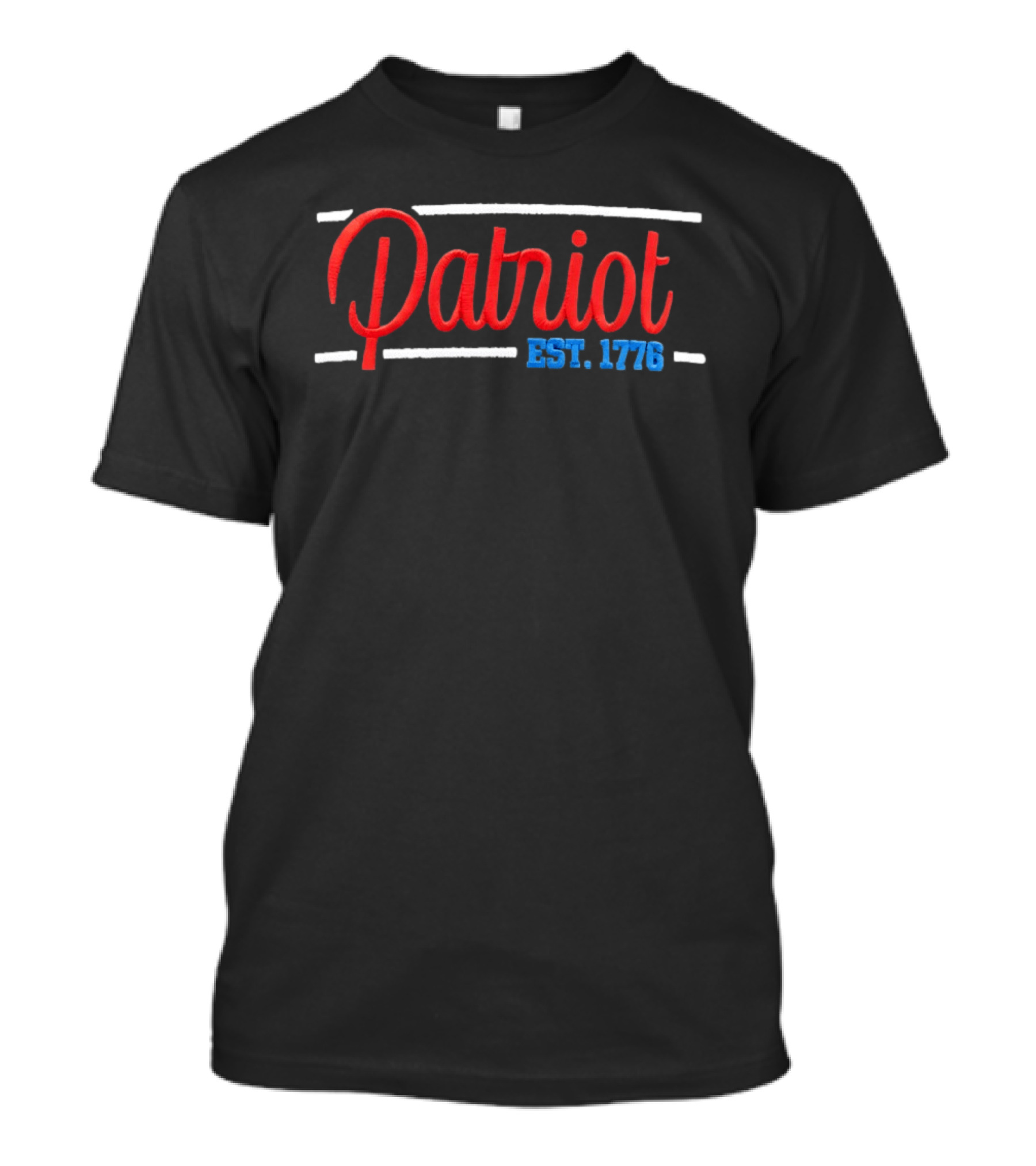 Patriot Est 1776 American Independence Bold Red And Blue Embroidered Lettering T-Shirt