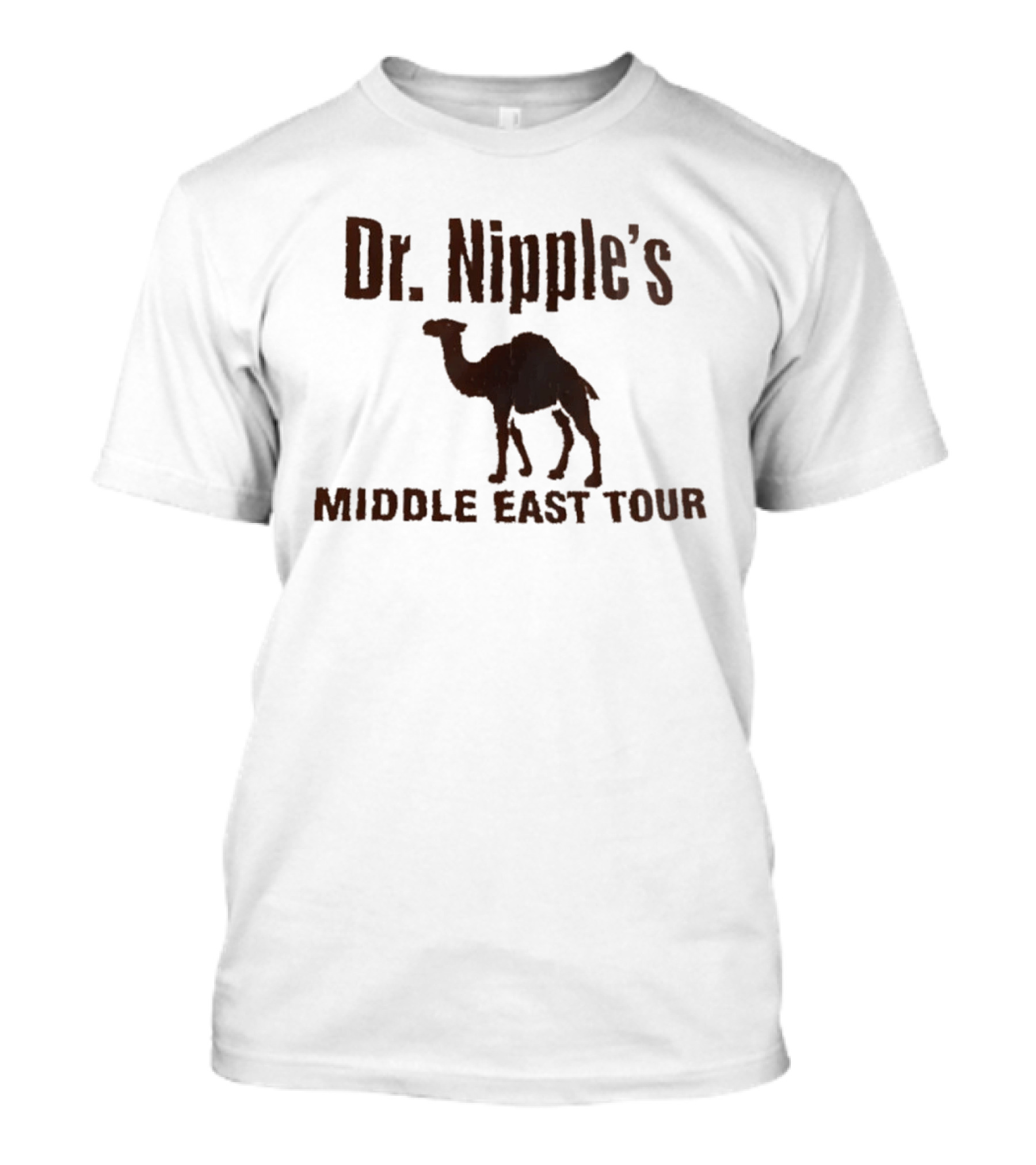 Dr. Nipple's Middle East Tour Camel Adventure T-Shirt