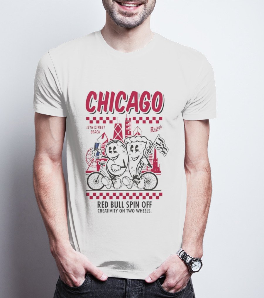 Chicago 12th Street Beach Red Bull Spin Off Creativity On Two Wheels Relish T-Shirt