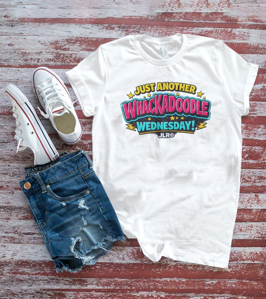 Just Another Whackadoodle Wednesday JLR Stars Fun T-Shirt
