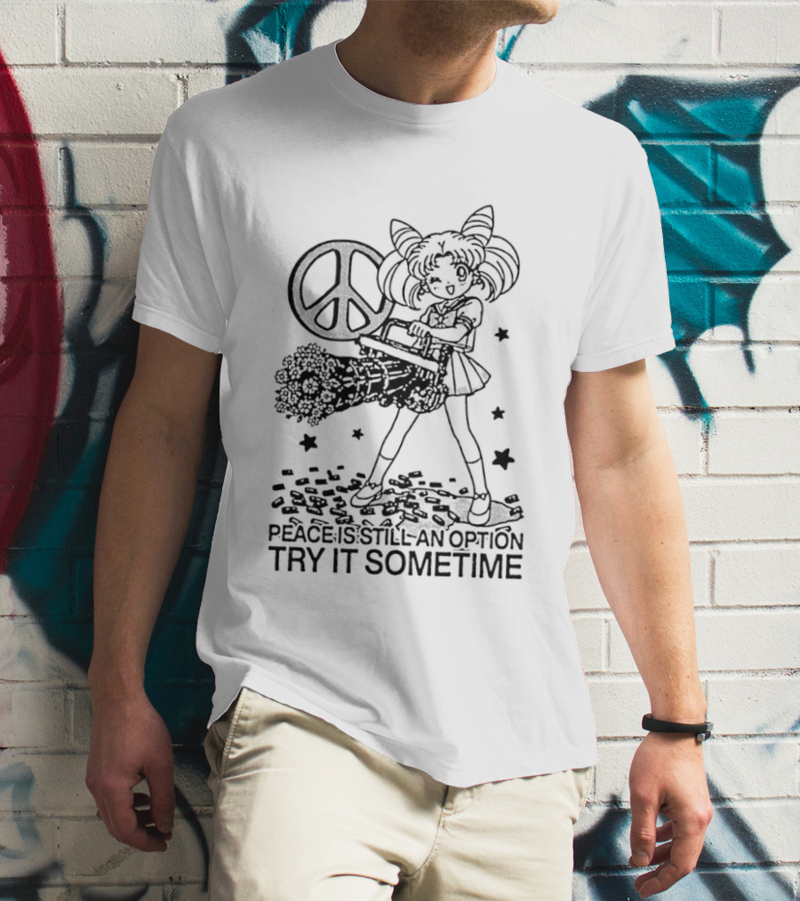 Sailor Moon Peace Sign Option Try It Sometime Anime Manga T-Shirt