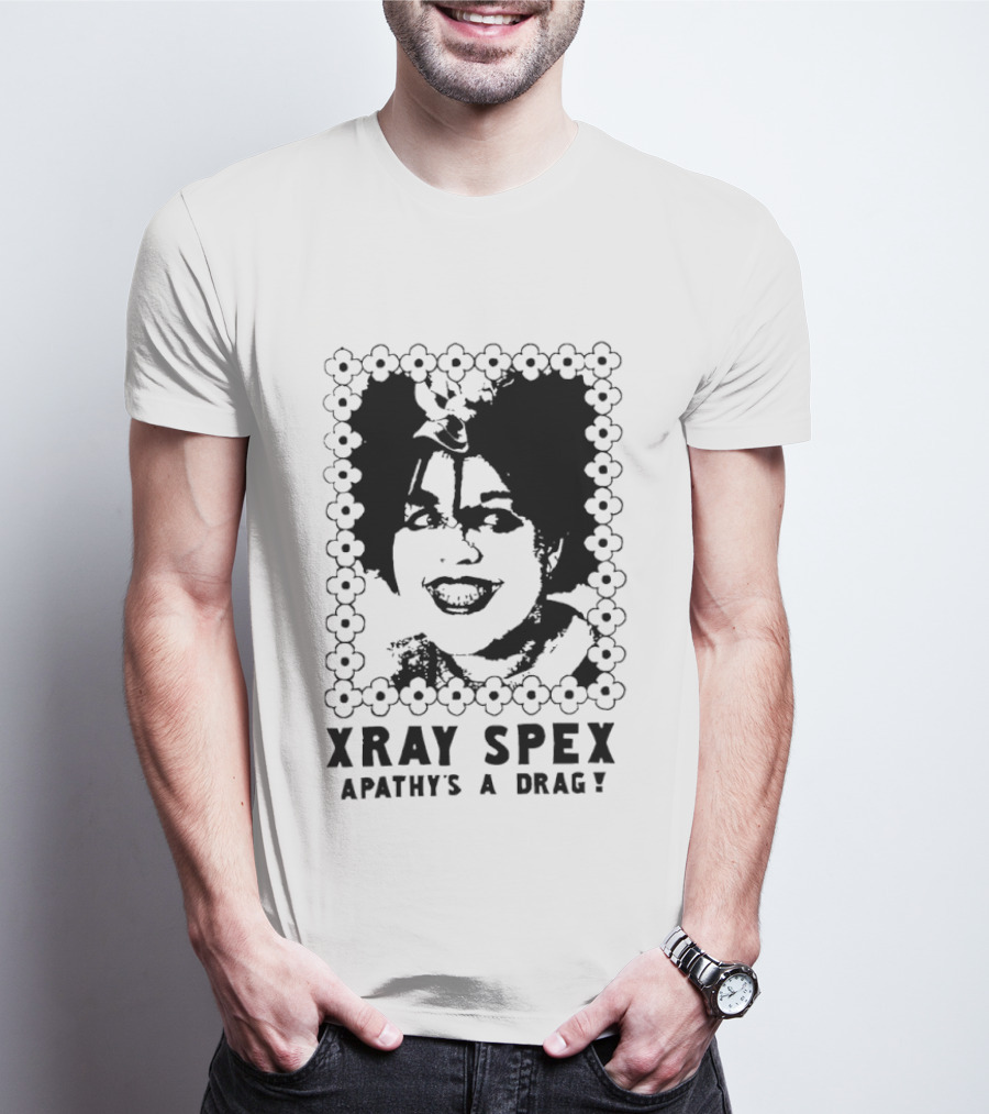 X Ray Spex Apathy's A Drag Poly Styrene Iconic Punk T-Shirt