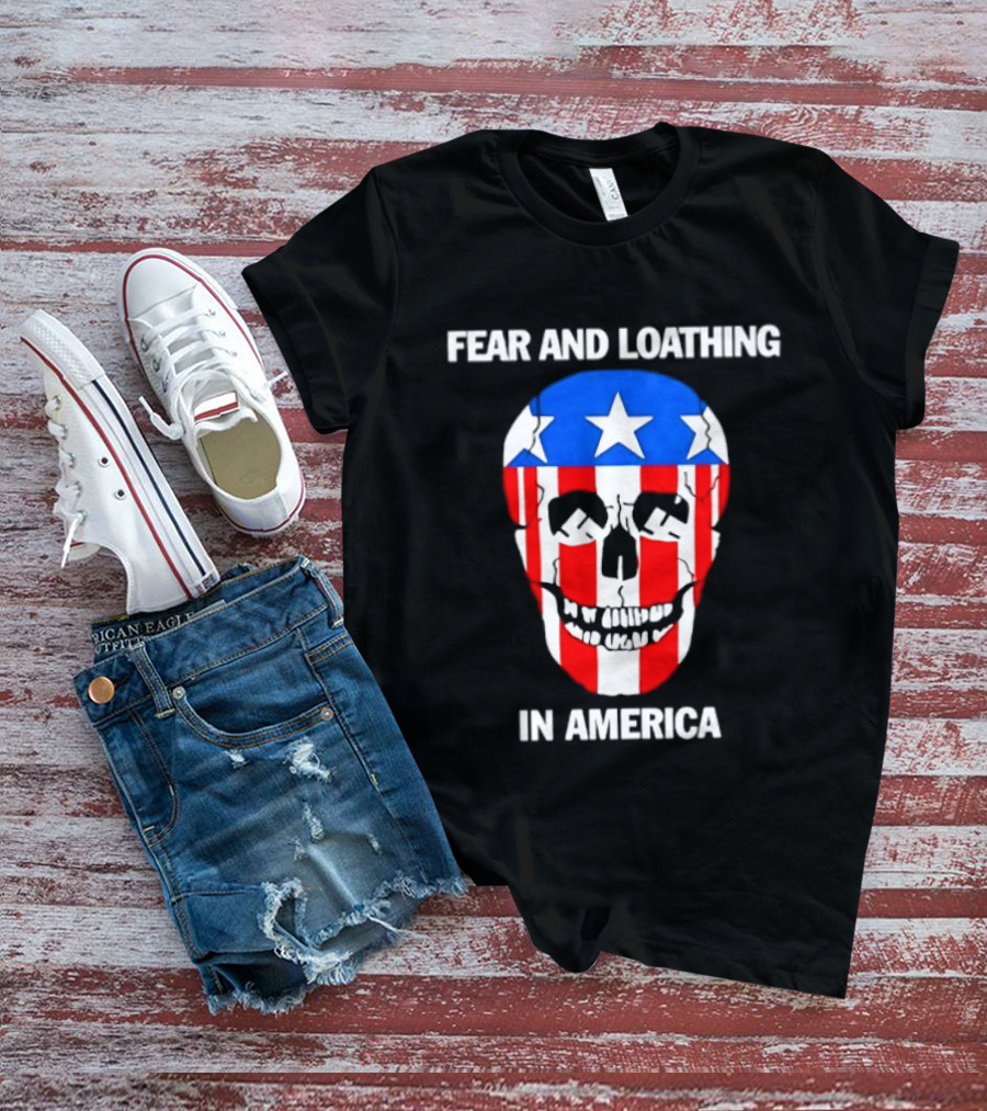 Fear And Loathing In America Skull With American Flag Stars And Stripes T-Shirt