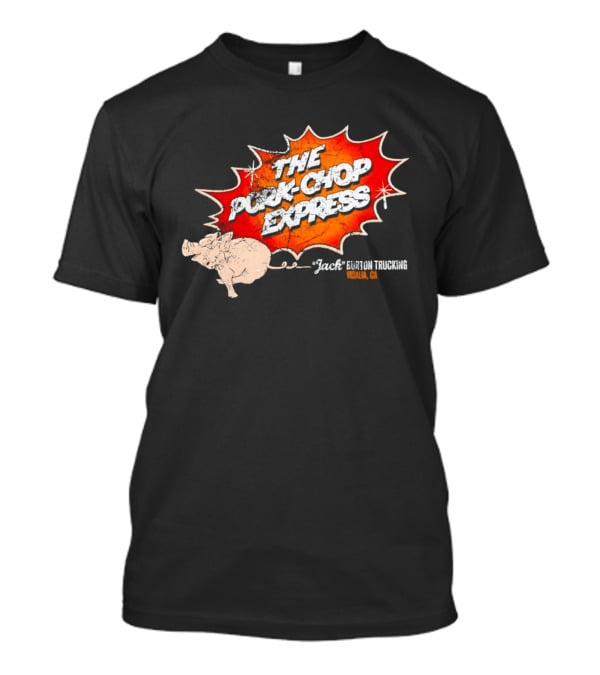 The Pork Chop Express Jack Burton Trucking Wing Kong T-Shirt