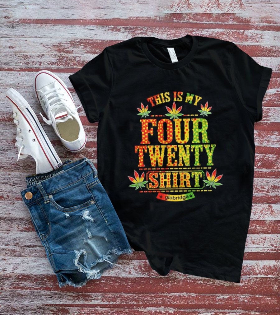 This Is My Four Twenty Colorful Marijuana Leaves T-Shirt