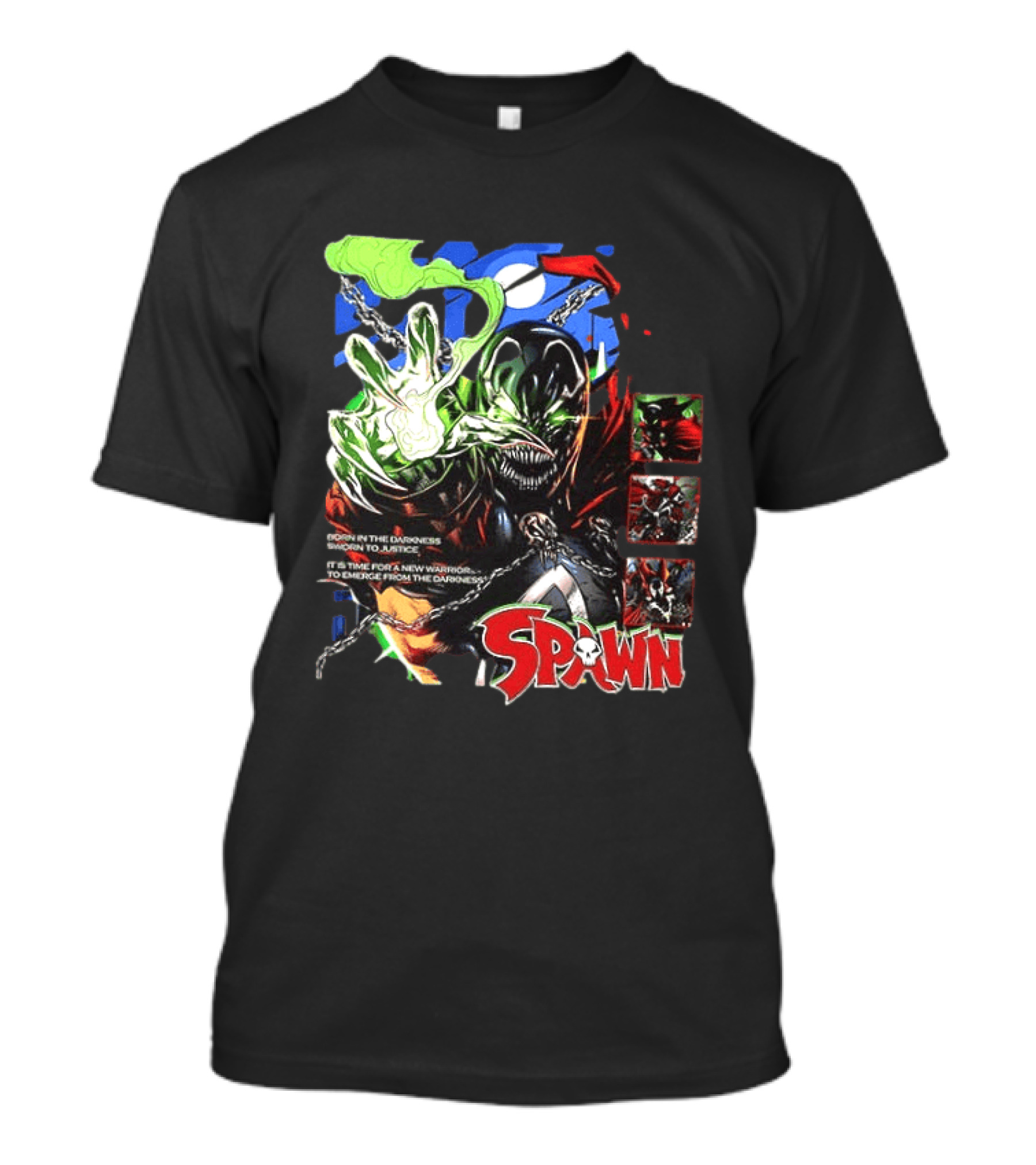 Spawn Born In The Darkness Sworn To Justice New Warrior Emerges T-Shirt