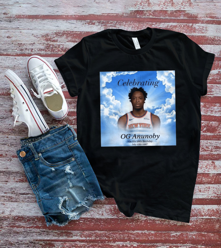 Celebrating OG Anunoby On His 28th Birthday July 17th 1997 New York Basketball T-Shirt