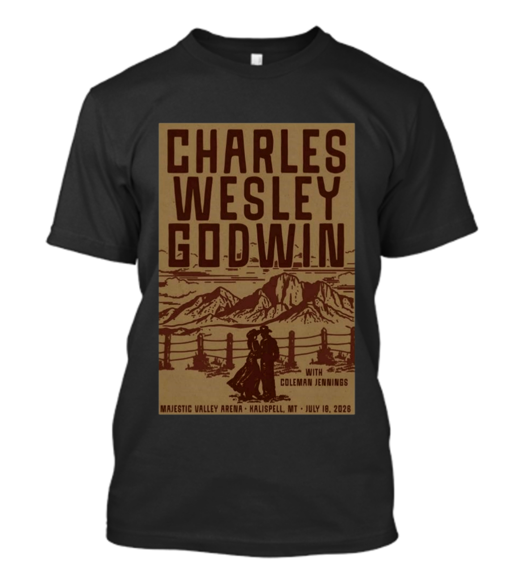 Charles Wesley Godwin July 18 2026 Majestic Valley Arena Kalispell MT With Coleman Jennings T-Shirt
