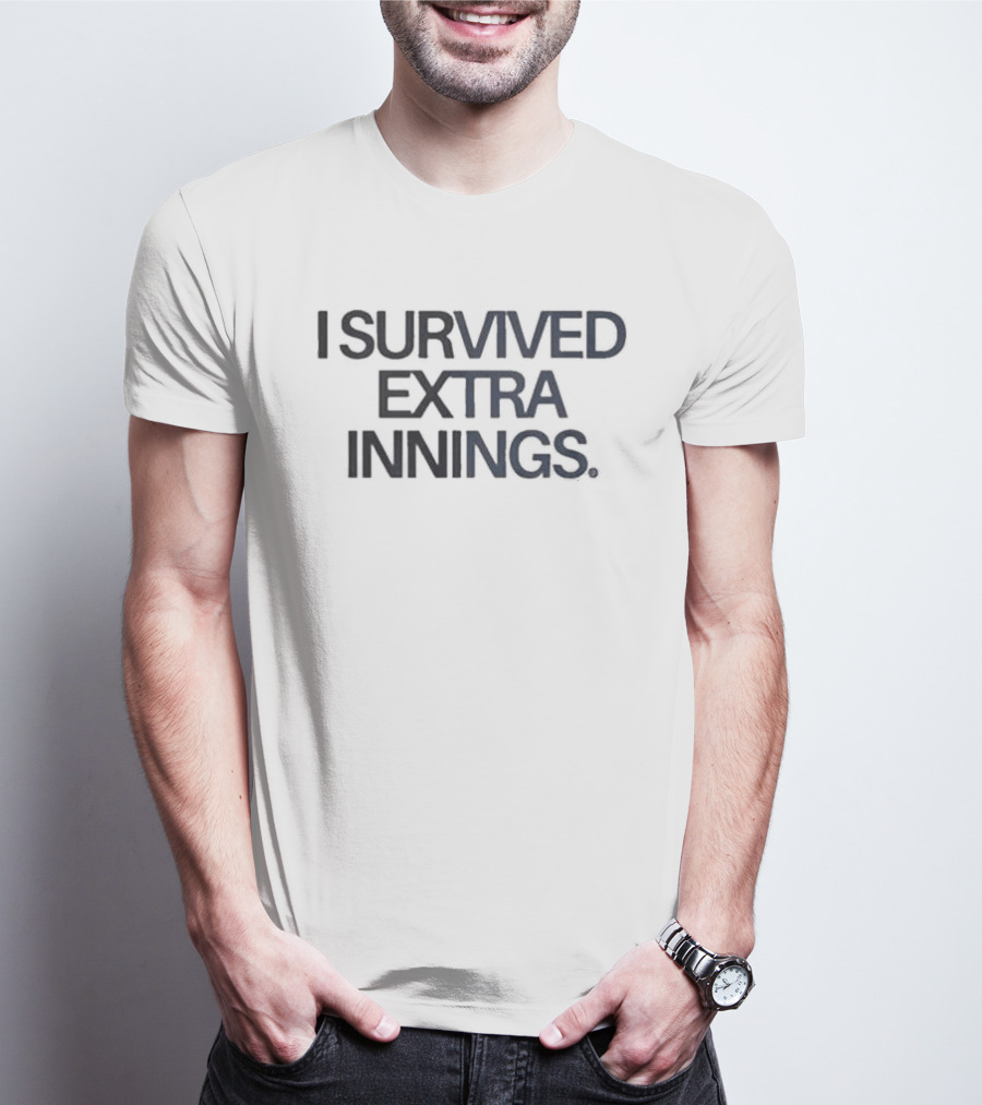 Yankees I Survived Extra Innings 12AM We Gone Do It Again T-Shirt