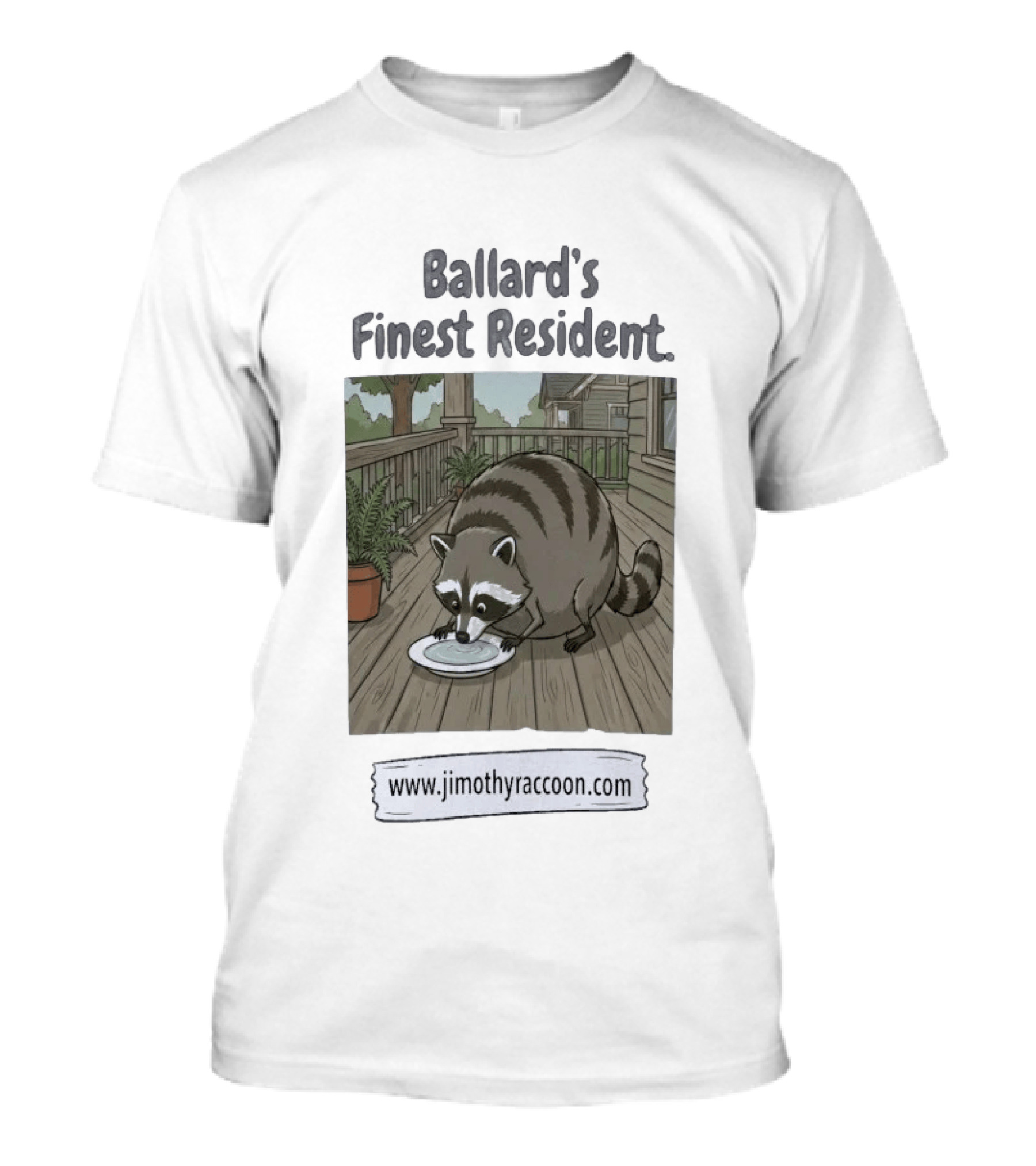 Ballard's Finest Resident Jimothy Raccoon Website Text Visual T-Shirt