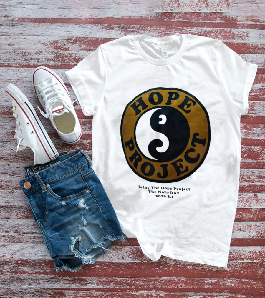 Hope Project Yin Yang Bring The Noto Day 202681 Charity T-Shirt
