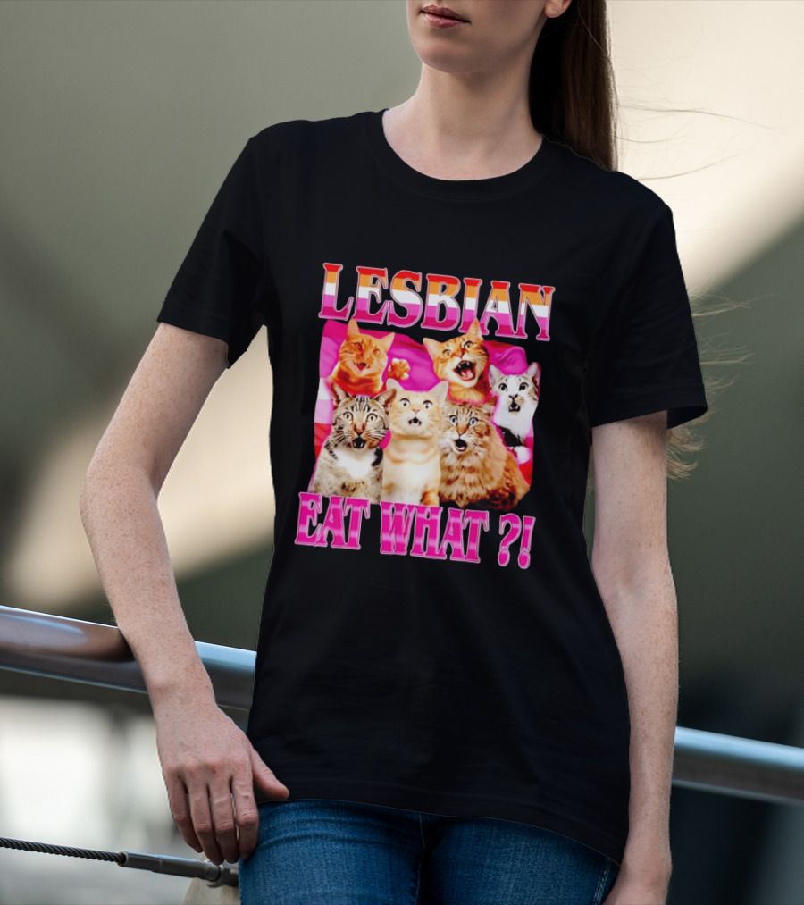 Lesbian Eat What Cats Meme Pride Flag Cats T-Shirt