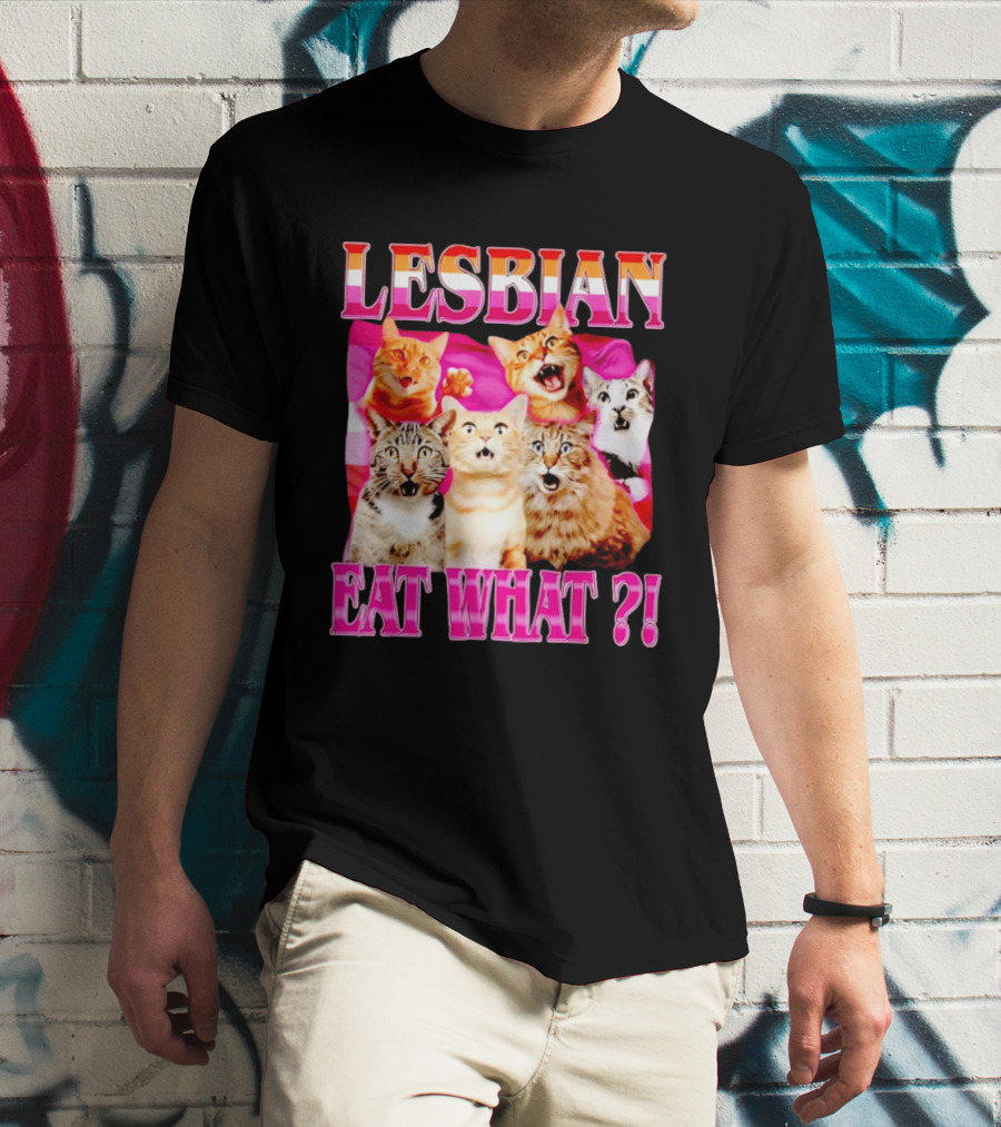 Lesbian Eat What Cats Meme Pride Flag Cats T-Shirt
