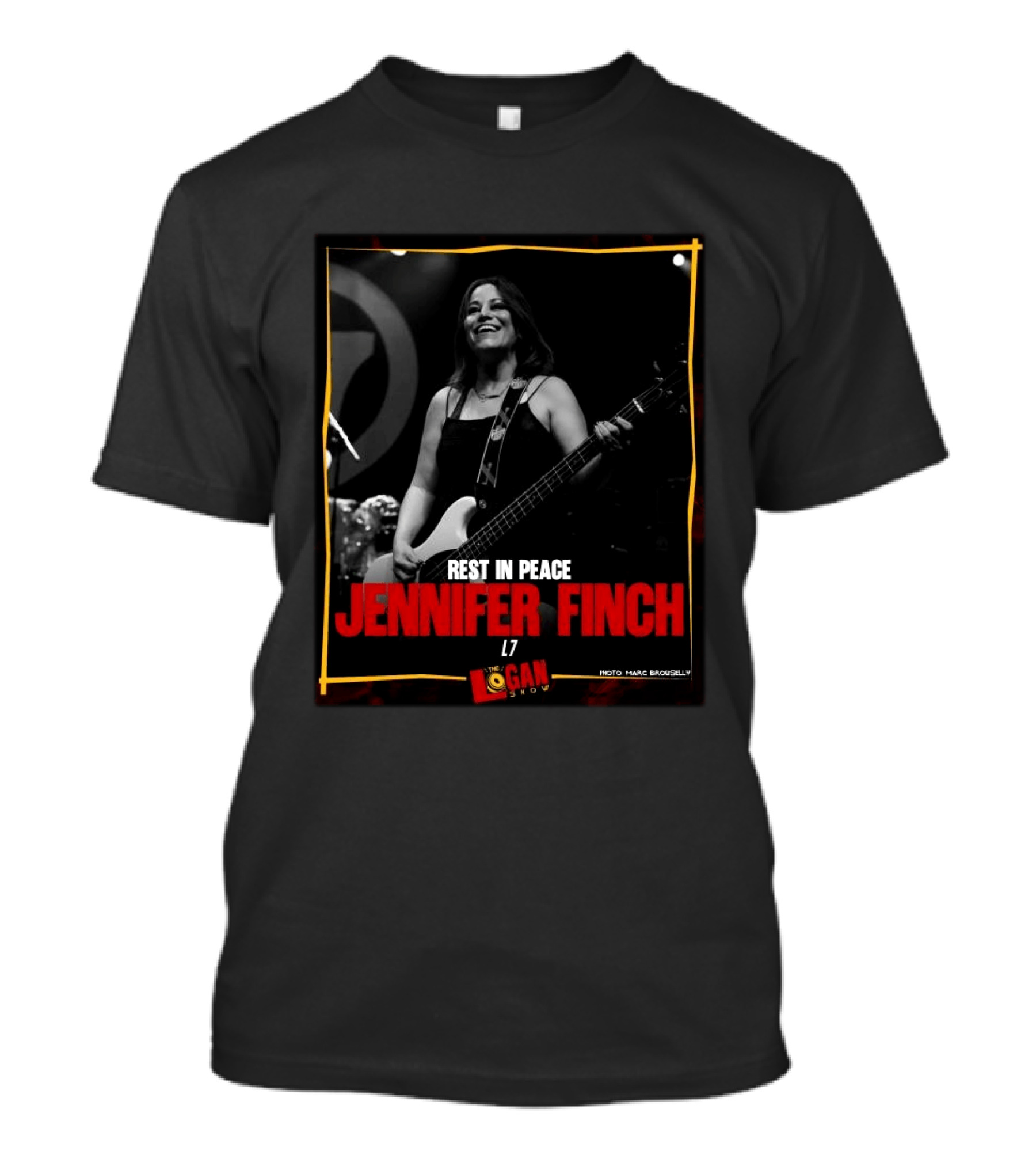 Rest In Peace Jennifer Finch L7 The Logan Show T-Shirt