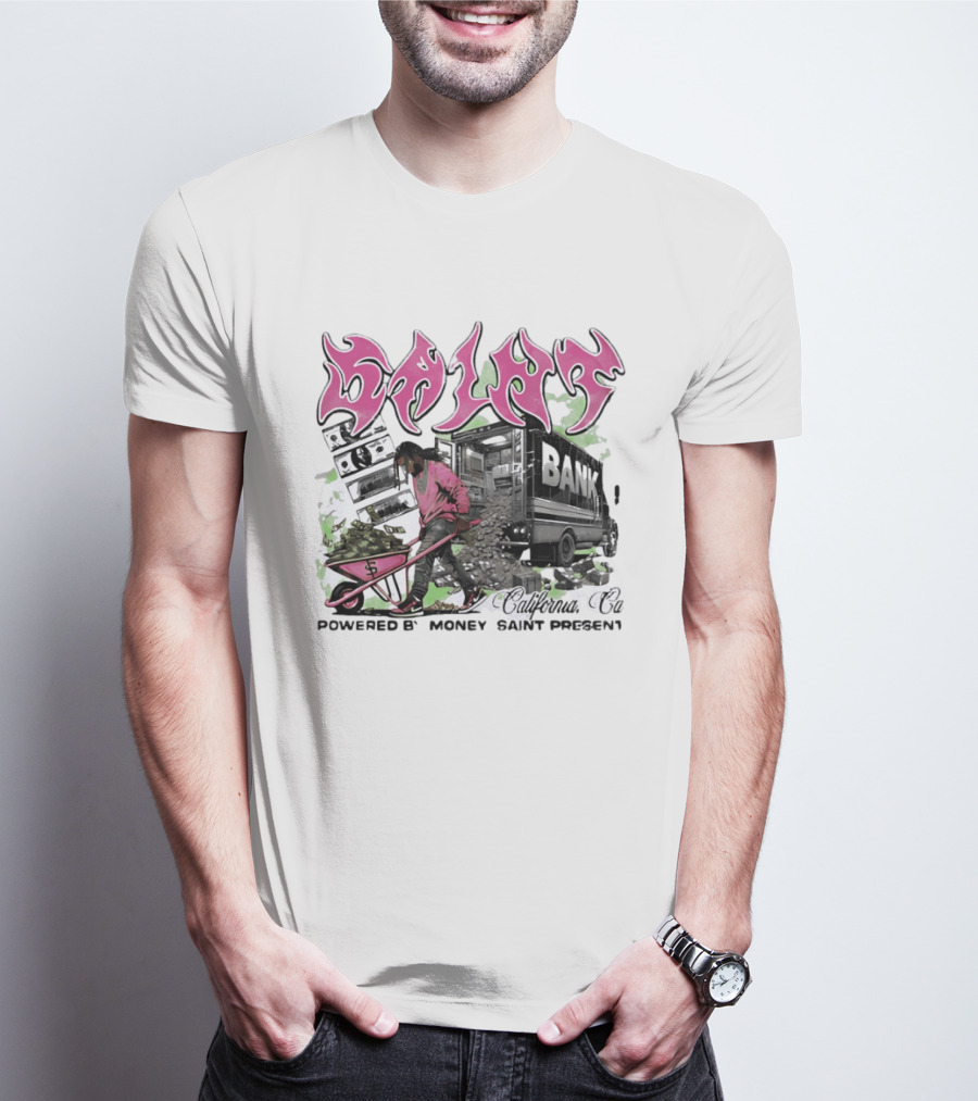Saint Bank California Co Powered By Money Saint Present T-Shirt