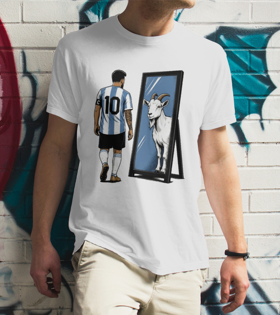GOAT In The Mirror Argentina 10 Soccer Legend T-Shirt