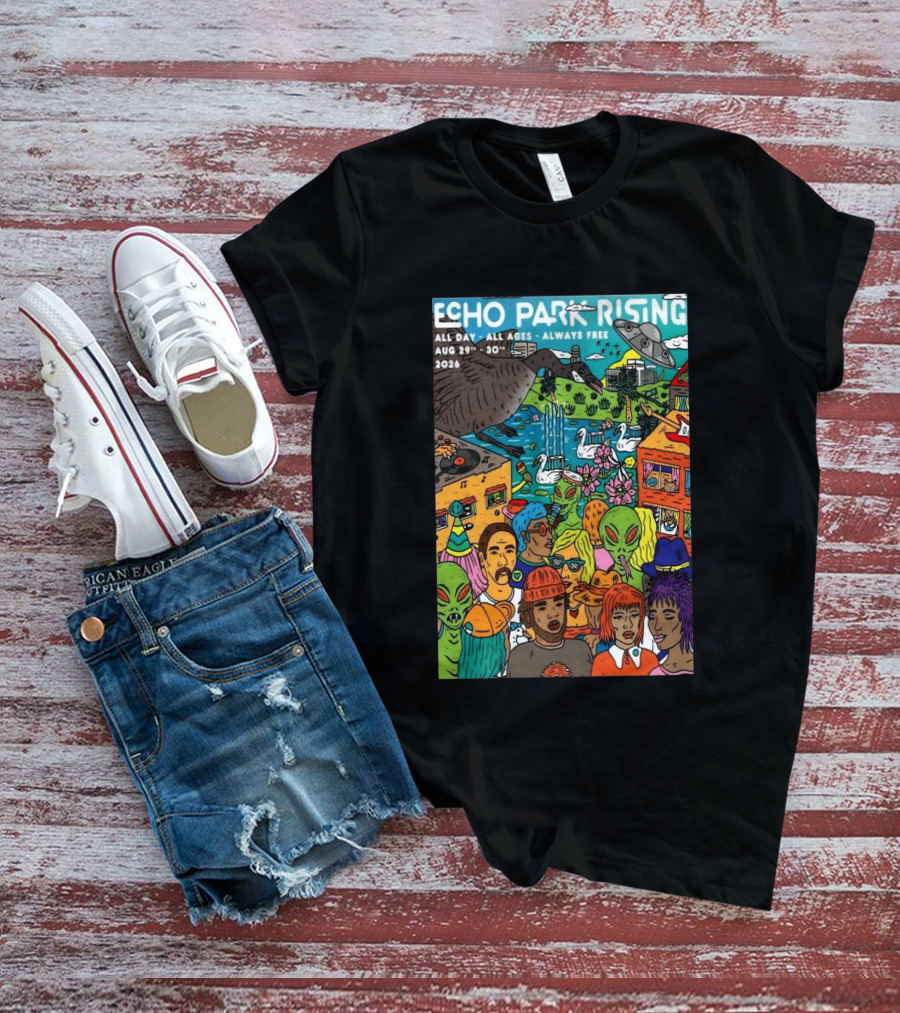 Echo Park Rising Los Angeles CA Aug 29 30 2026 All Ages Always Free T-Shirt