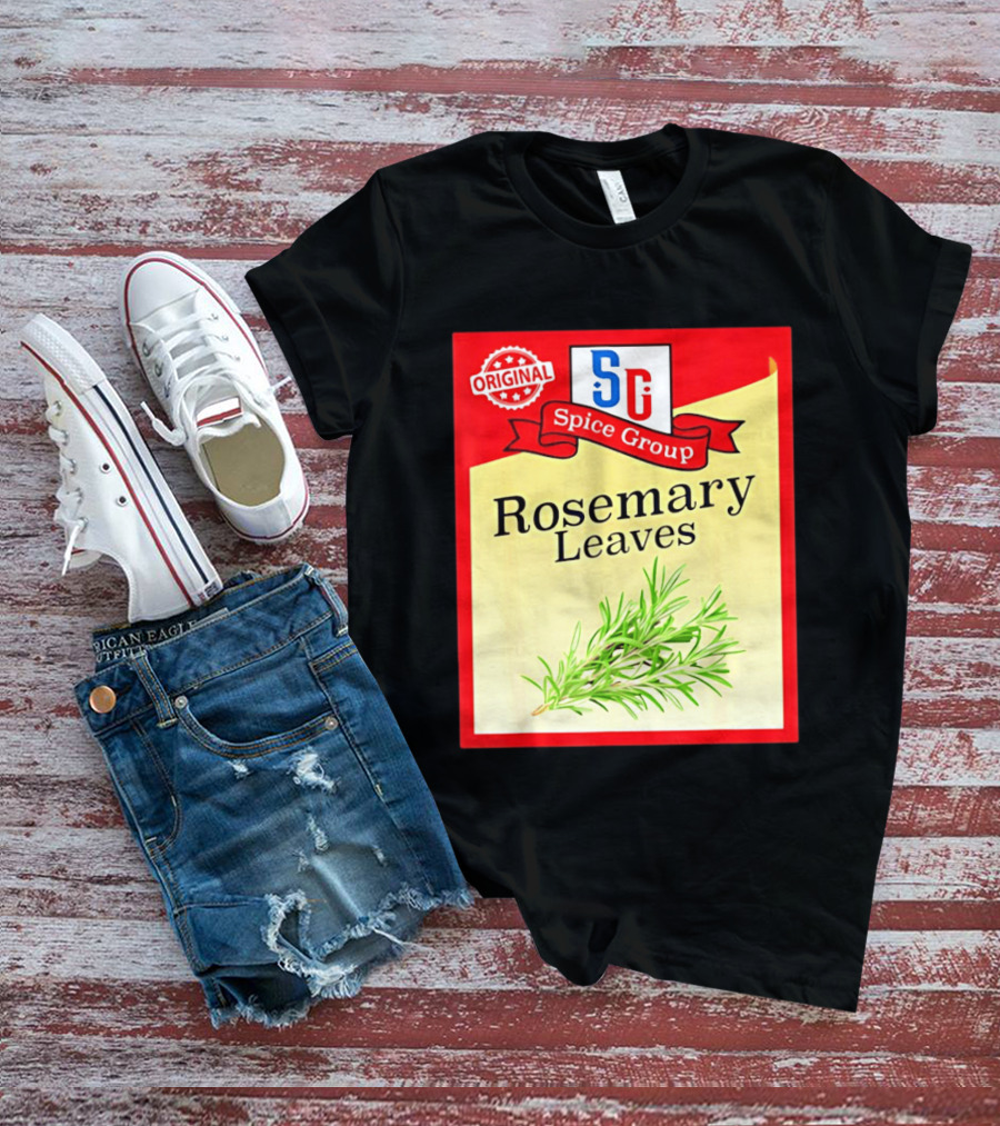 Original SG Spice Group Rosemary Leaves T-Shirt
