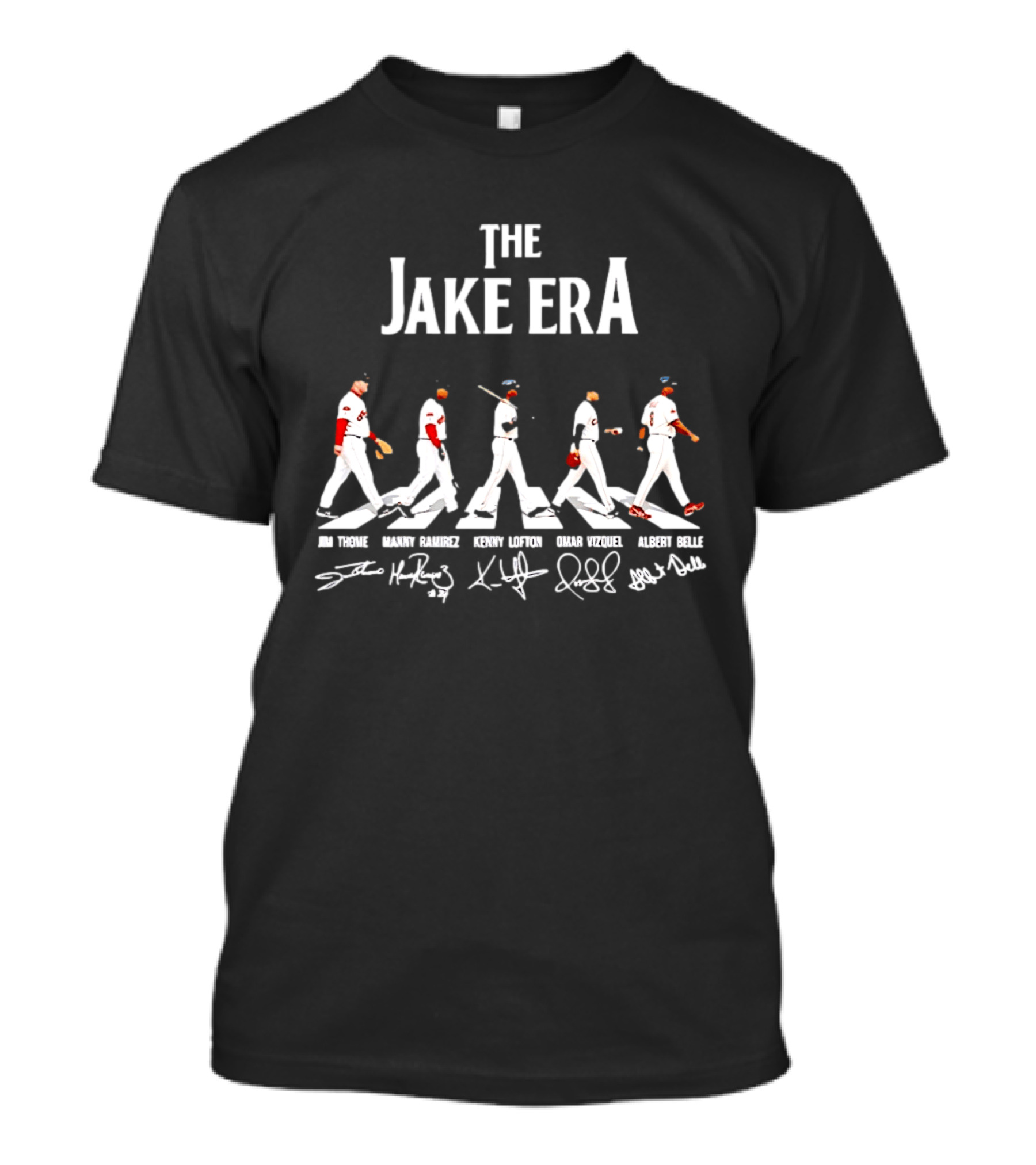 The Jake Era Cleveland Indians Legends Thome Ramirez Lofton Vizquel Belle T-Shirt