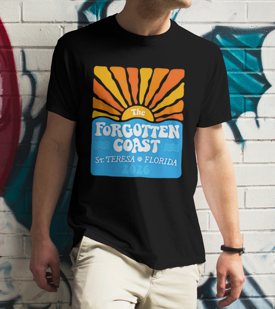 The Forgotten Coast St Teresa Florida 2026 Sunset Waves T-Shirt