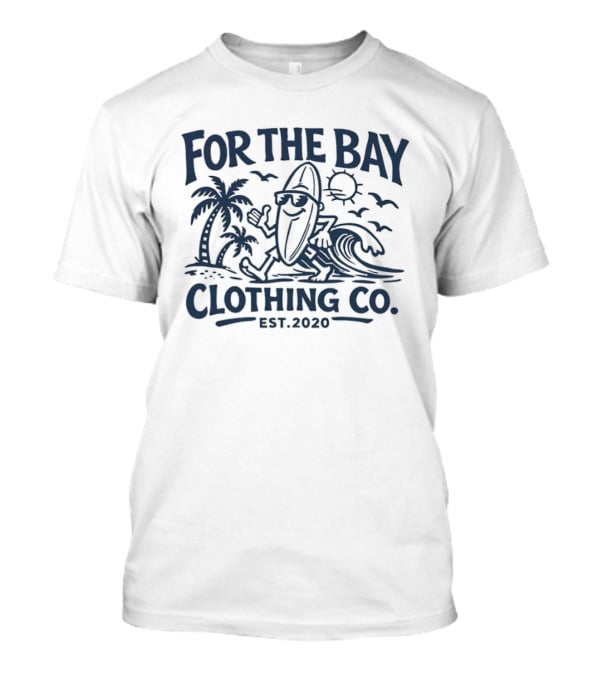 For The Bay Clothing Co Est 2020 Surfing Palm Trees And Waves T-Shirt